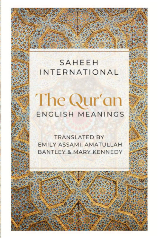 Saheeh International The Qu'ran English Meanings