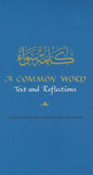A Common Word - Text and Reflections: A Resource for Parishes and Mosques , Book - Daybreak International Bookstore, Daybreak Press Global Bookshop
