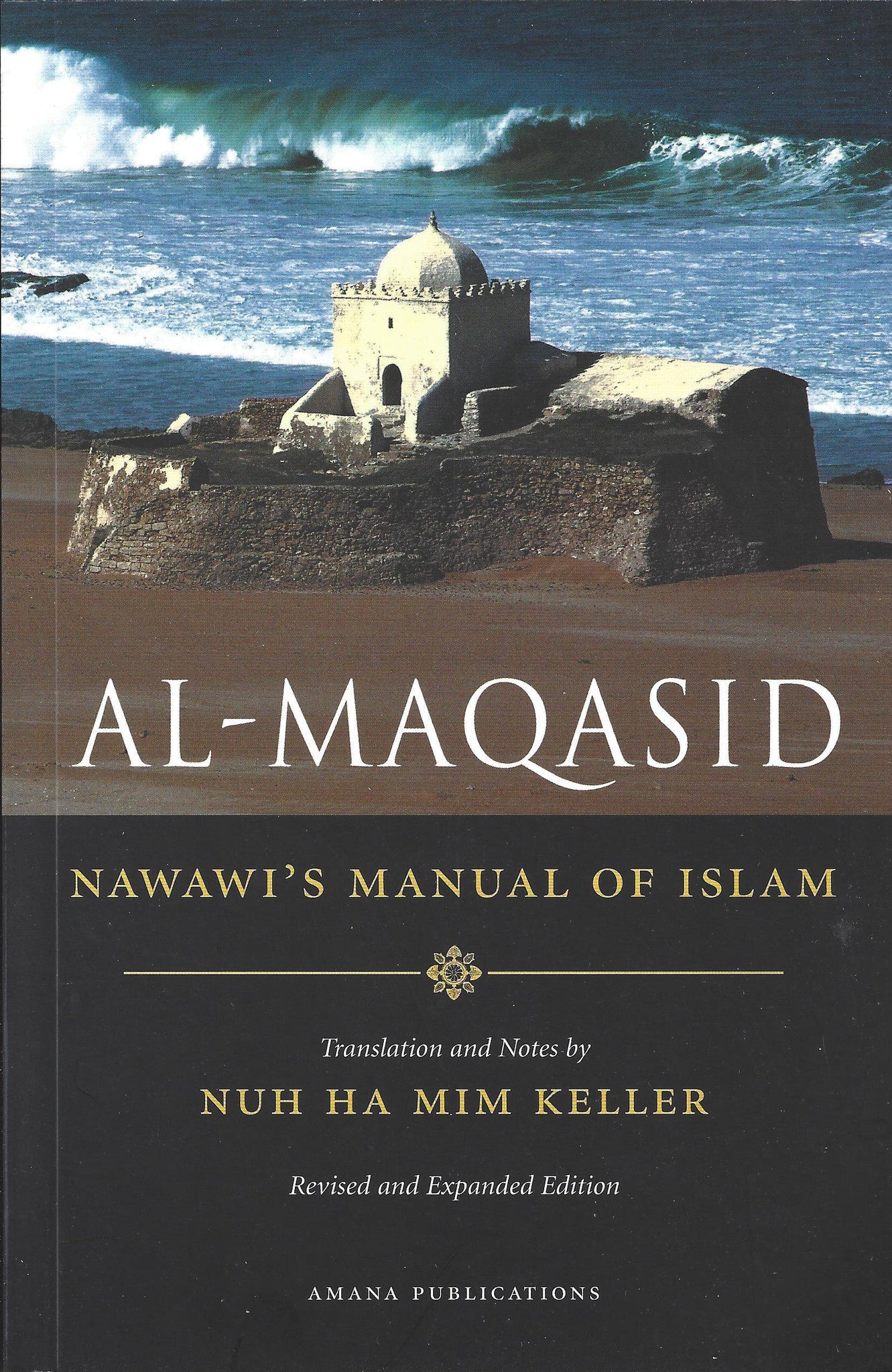 Al-Maqasid: Nawawi's Manual of Islam , Book - Daybreak International Bookstore, Daybreak Press Global Bookshop
