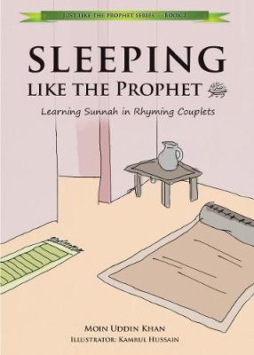 Sleeping Like The Prophet