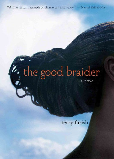 The Good Braider: A Novel