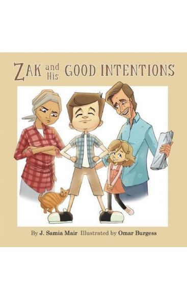 ZAK AND HIS GOOD INTENTIONS